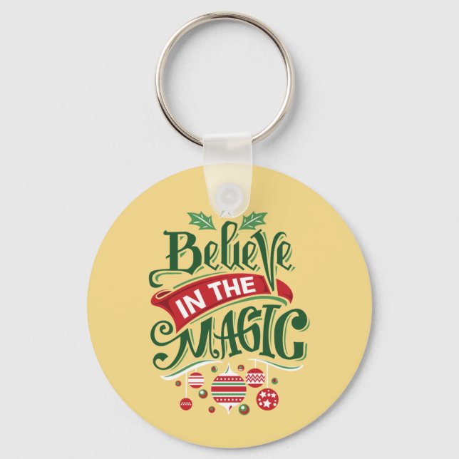 Believe in the Magic Christmas Typography Keychain (Front)