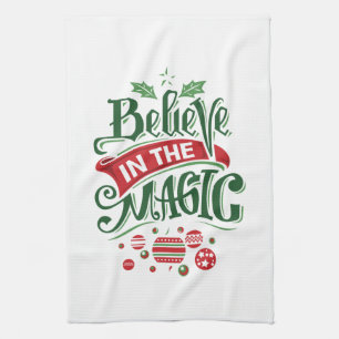 Believe in the Magic Christmas Typography Kitchen Towel
