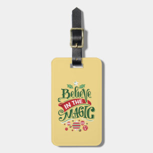 Believe in the Magic Christmas Typography Luggage Tag