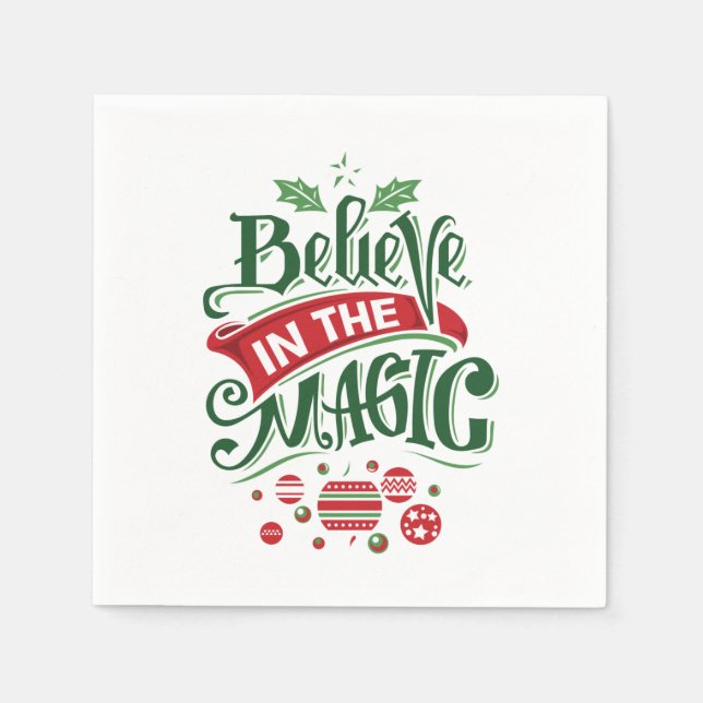 Believe in the Magic Christmas Typography Napkin (Front)