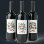 Believe in the Magic Christmas Typography Wine Label<br><div class="desc">Bottle labels with a cute illustration. Text says Believe in the Magic in fancy lettering. Decorated with christmas balls.</div>
