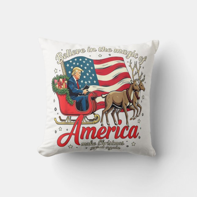 Believe in the Magic of America Make Christmas Gre Throw Pillow (Front)