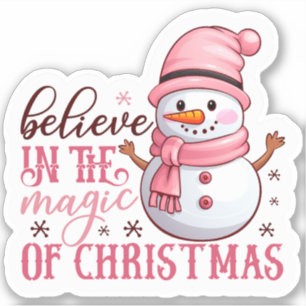 Believe in the Magic of Christmas