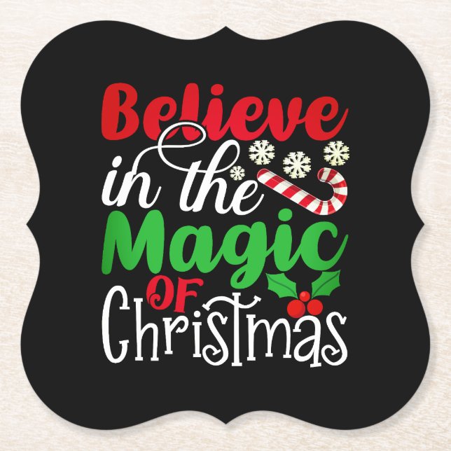 Believe in The Magic Of Christmas-81053 Paper Coaster (Front)