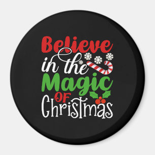 Believe in The Magic Of Christmas-81529 Magnet