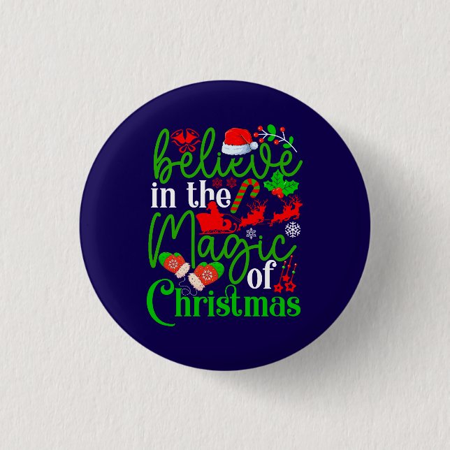 Believe In The Magic Of Christmas-82307 1 Inch Round Button (Front)