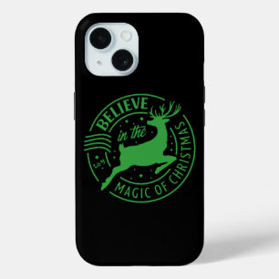 BELIEVE IN THE MAGIC OF... christmas          iPhone 15 Case