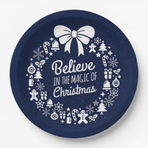 Believe in the magic of Christmas  Paper Plate