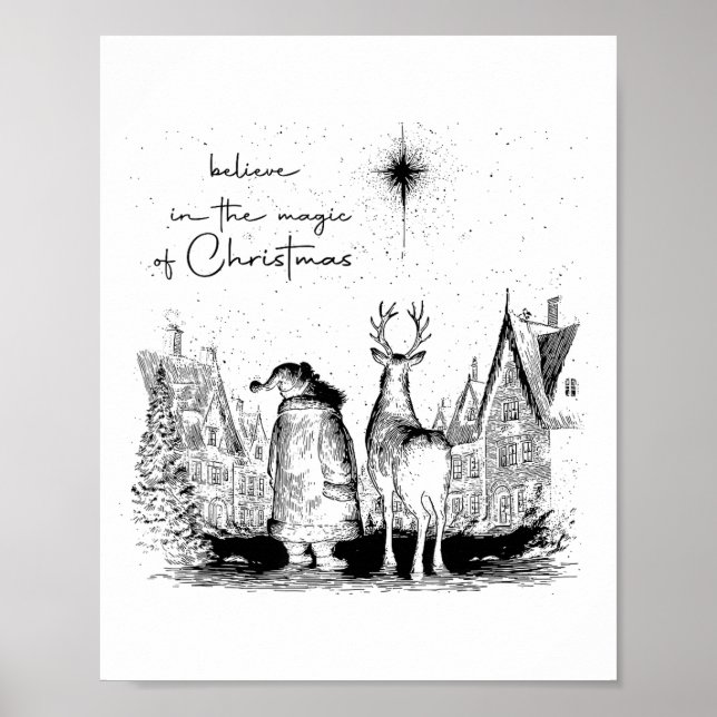 Believe In The Magic Of Christmas Santa Reindeer X Poster (Front)