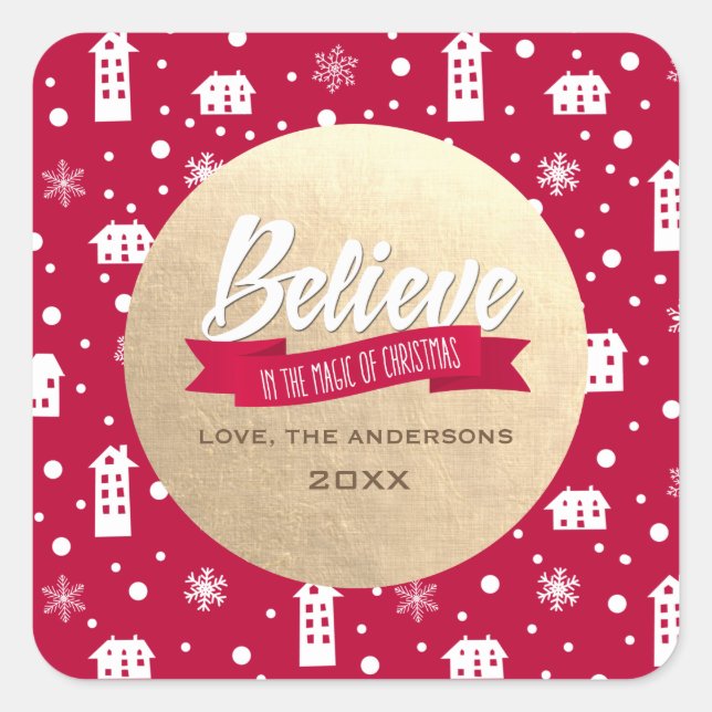 Believe in the Magic of Christmas Square Sticker (Front)