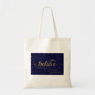 Believe in the magic of Christmas Tote Bag