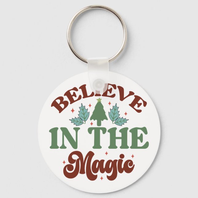 Believe in the magic Retro Christmas Holidays Keychain (Front)