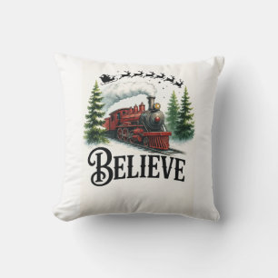 Believe in the Magic Train Throw Pillow
