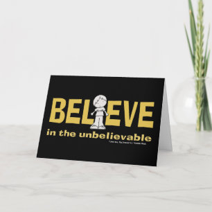 Believe in the Unbelievable Card