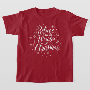 Believe in the Wonder of Christmas Lettering Round T-Shirt