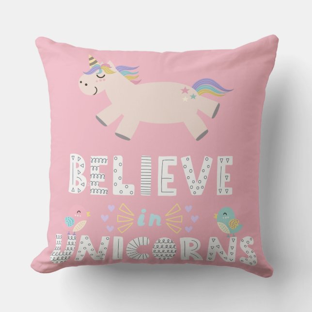 Believe In Unicorns Throw Pillow (Front)