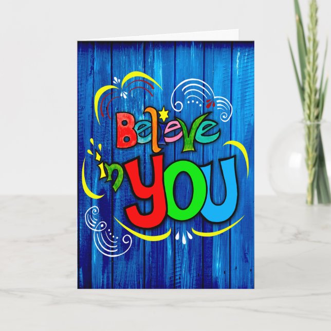 Believe in YOU Card (Front)