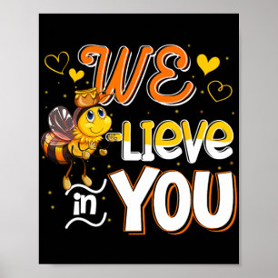 Believe In You Funny Bee Testing Day Teacher Kid T Poster