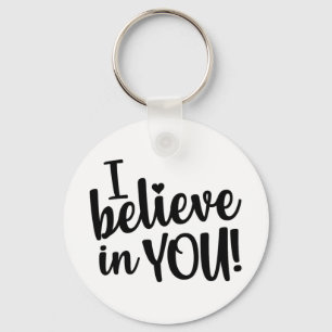 Believe In You Women's Teacher Test Day Keychain