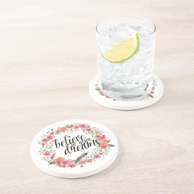 Believe in Your Dreams Bird Pink Floral  Coaster (Side)