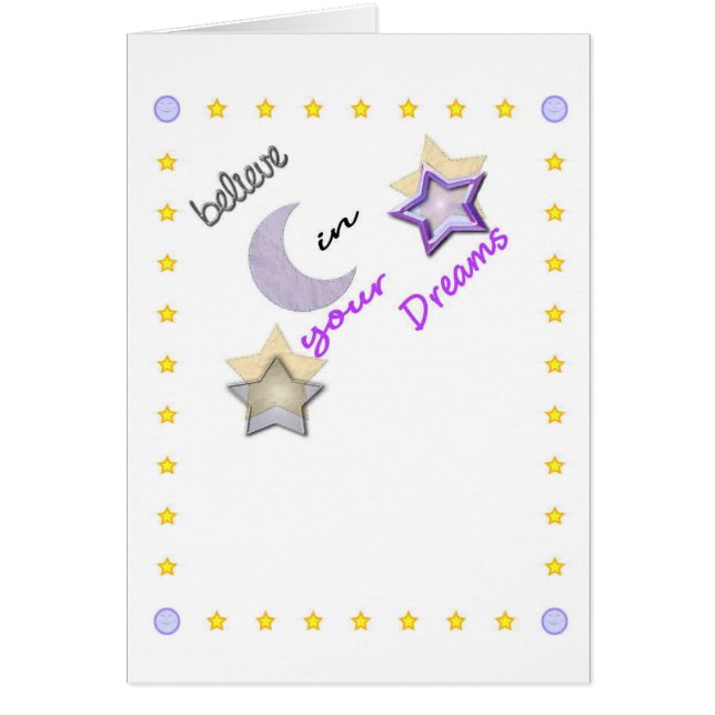 Believe in your Dreams Card (Front)