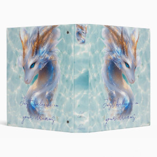 believe in your dreams dragon binder