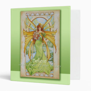 Believe in your dreams Faery Binder