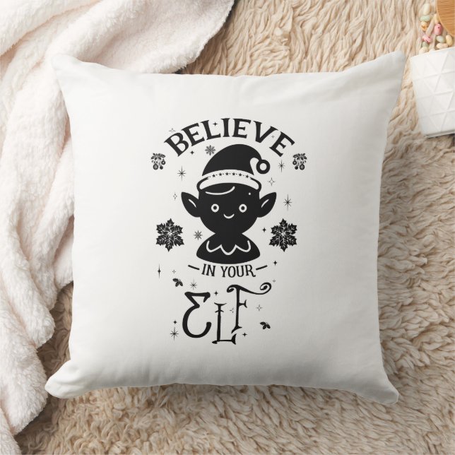 Believe in Your Elf Throw Pillow (Blanket)