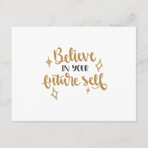 Believe in your future self postcard