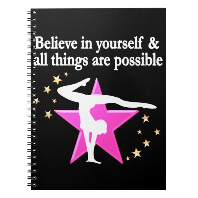 BELIEVE IN YOUR GYMNASTICS GOALS AND DREAMS NOTEBOOK (Front)