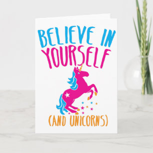 Believe in yourself (and unicorns) card