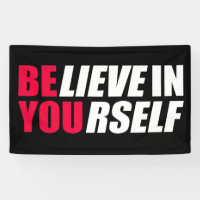 Believe in yourself