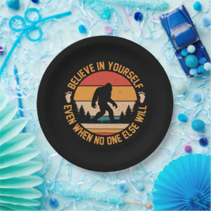 Believe In Yourself Bigfoot Black Paper Plate