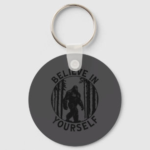 Believe In Yourself Bigfoot Forest Motivation Humo Keychain