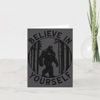 Believe In Yourself Bigfoot Forest Motivation Humo Thank You Card