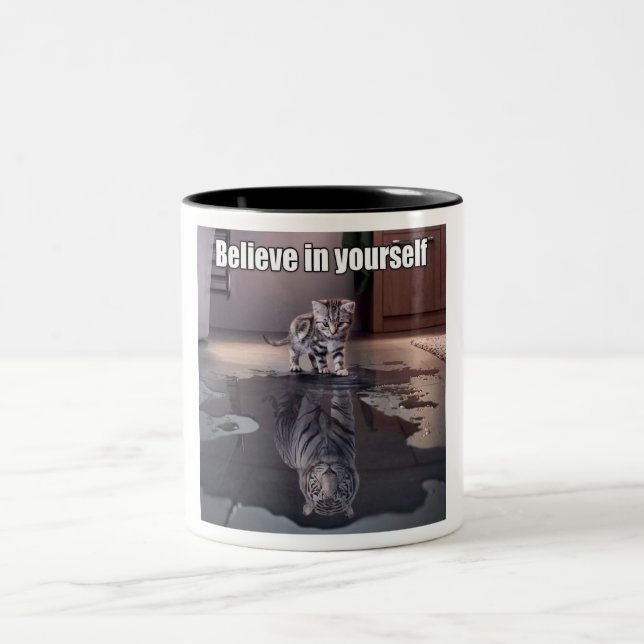 'Believe in yourself' Black 11 oz Two-Tone Mug (Center)