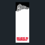 Believe in Yourself Black White Leopard Pop Art Poster<br><div class="desc">Motivational Posters Prints - Motivational Courage / Confidence Pop Art Leopard Head / Portrait Digital Animal Artwork - Leopard Eyes Pop Art Image</div>