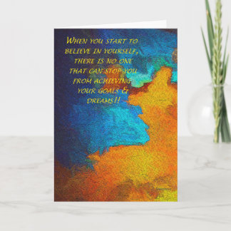 Believe In Yourself Card