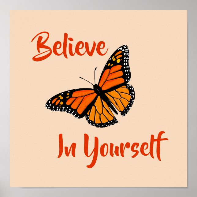 "Believe In Yourself" Colourful Butterfly Print (Front)