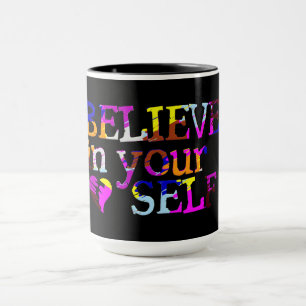 Believe In Yourself custom name mug