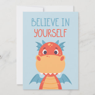 Believe In Yourself Dragon Card