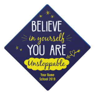 Believe in Yourself Graduation Cap Topper