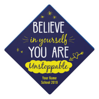 Believe in Yourself Graduation Cap Topper