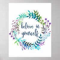 "Believe In Yourself" Inspirational Quote
