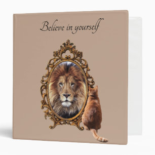 Believe In Yourself   Lion Vintage Inspirational  Binder
