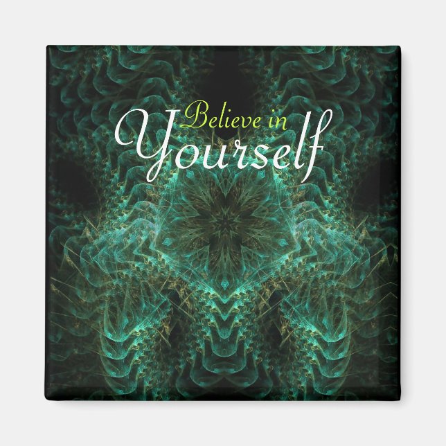 Believe in Yourself Magnet (Front)