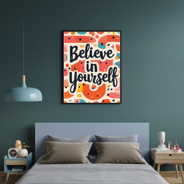 Believe in Yourself Motivating Wall Art Decor (Creator Uploaded)