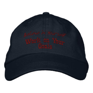 Believe in Yourself Motivation Quote Custom-Hat Embroidered Hat