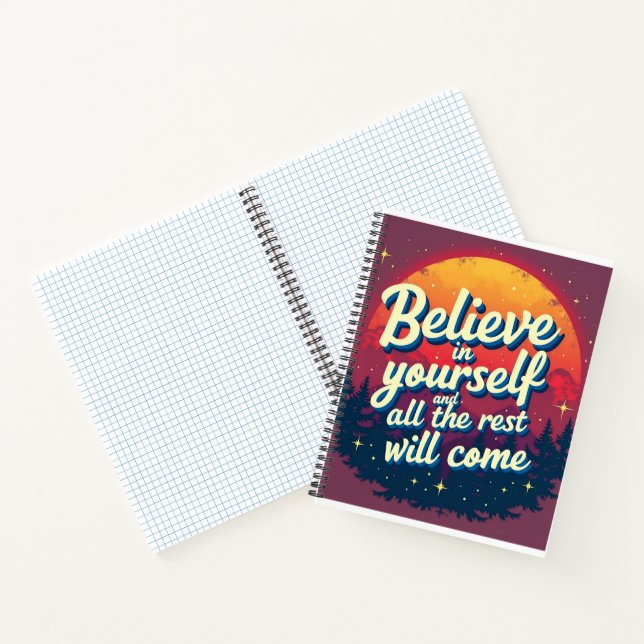 Believe in yourself notebook (Inside)