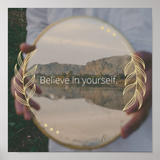 Believe In Yourself Poster